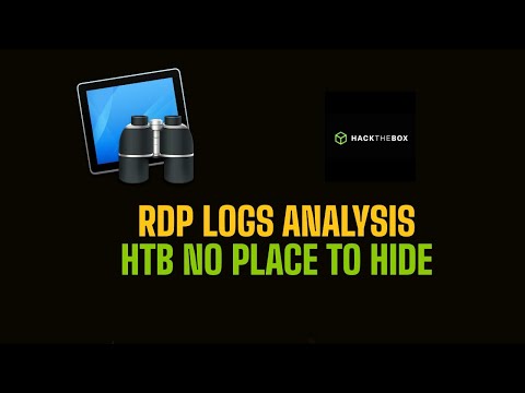 Remote Desktop Logs Analysis | HackTheBox No Place To Hide