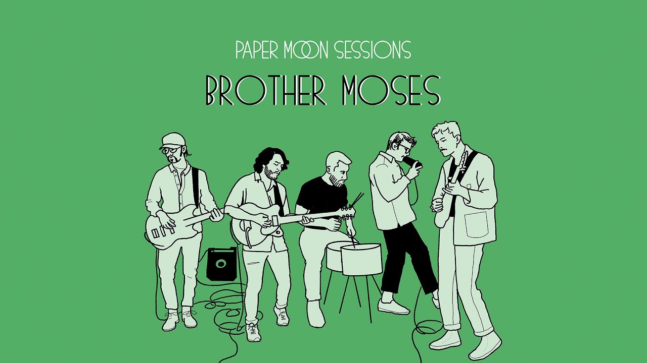 Watch Brother Moses - Someone Make It Stop! (Paper Moon Sessions) on YouTube Watch Brother Moses - Someone Make It Stop! (Paper Moon Sessions) on YouTube