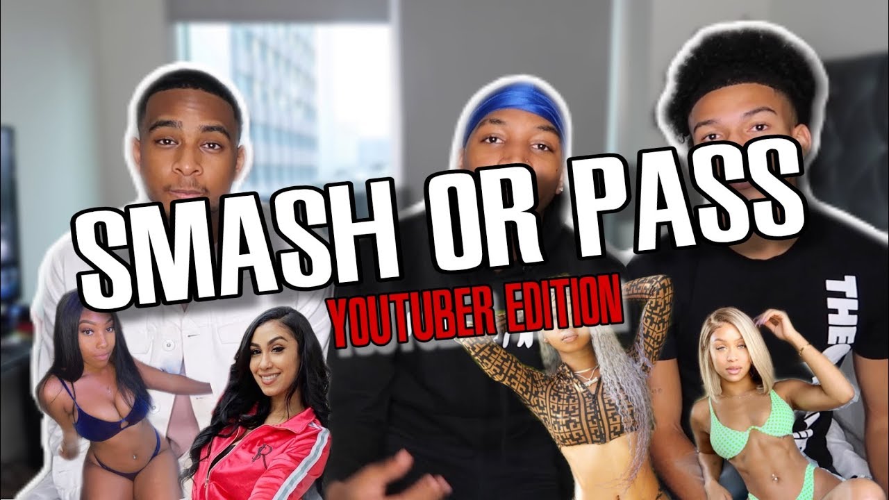 Extreme Smash Or Pass Ft Yrndono And Phonzie Youtube 