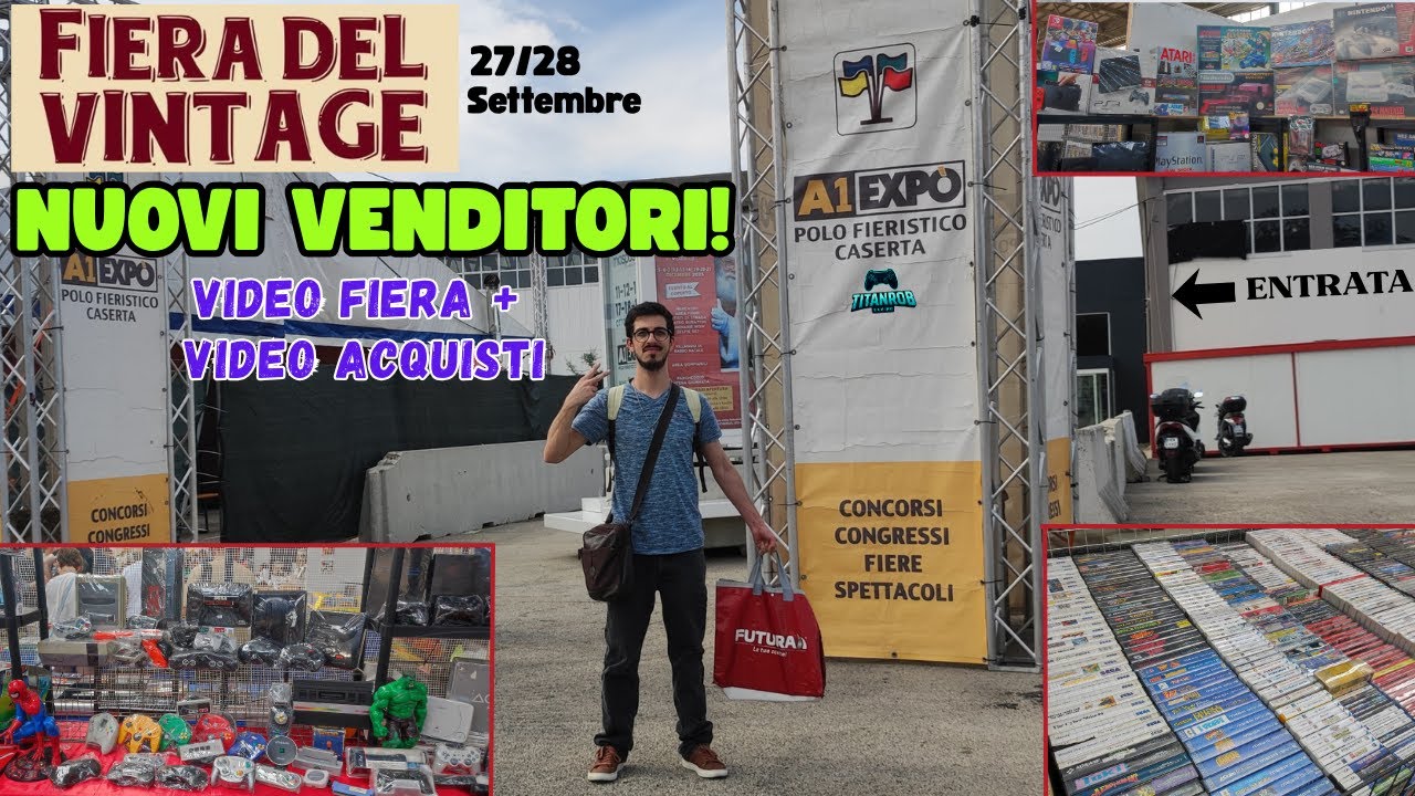 FIERA del VINTAGE: Nuovi venditori! - Caserta 27/28 Settembre 2025 (+ Video Acquisti)