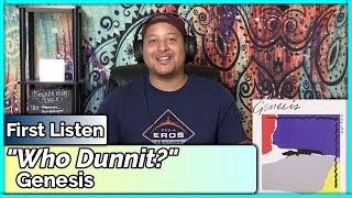 Genesis- Who Dunnit? (REACTION//DISCUSSION)