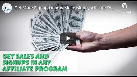 Get More Signups in Any Make Money Affiliate Program..
