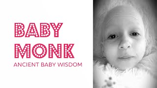 Baby Monk Welcome To The World
