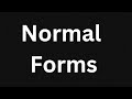 Normal Forms in Database | Data Normalization in Database construction