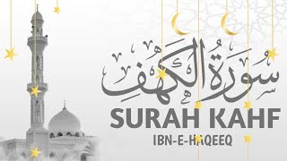 SURAH AL KAHF سورة الكهف | THIS WILL TOUCH YOUR HEART INSTANTLY إن شاء الله | Epi 141