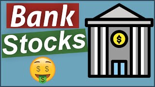 How to Value Bank Stocks  Simple Financial Stock Valuation Methods