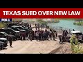 Controversial new Texas immigration law challenged in lawsuit | FOX 4