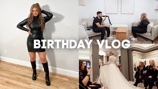 25TH BIRTHDAY VLOG! looking at wedding dresses, furniture unboxing, hilarious dinner & MORE