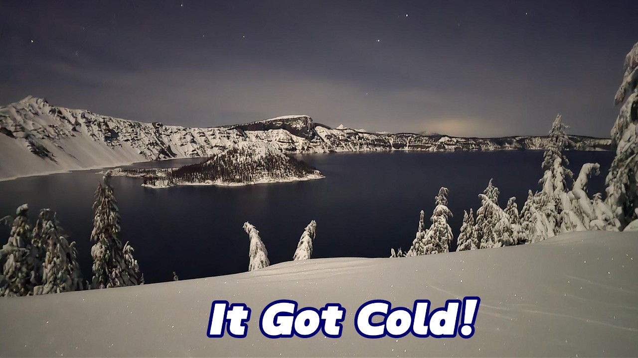 Why I Had to Abandon My Crater Lake Winter Camp at Night