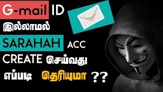HOW TO CREATE SARAHAH WITHOUT GMAIL ID ? NOT A HACKING | TAMIL