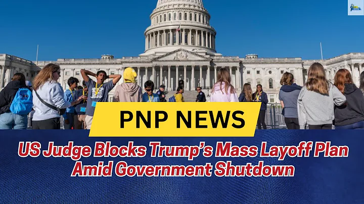 US Judge Blocks Trump’s Mass Layoff Plan Amid Government Shutdown