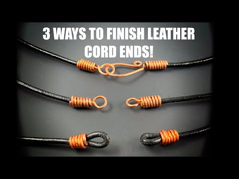 DIY Jewelry- 3 Ways to Finish Leather Cord