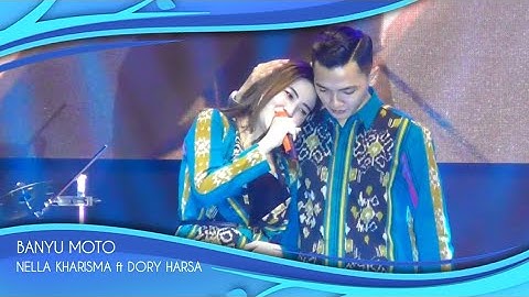 BANYU MOTO - NELLA KHARISMA ♥️ DORY HARSA || DUET ROMANTIS
