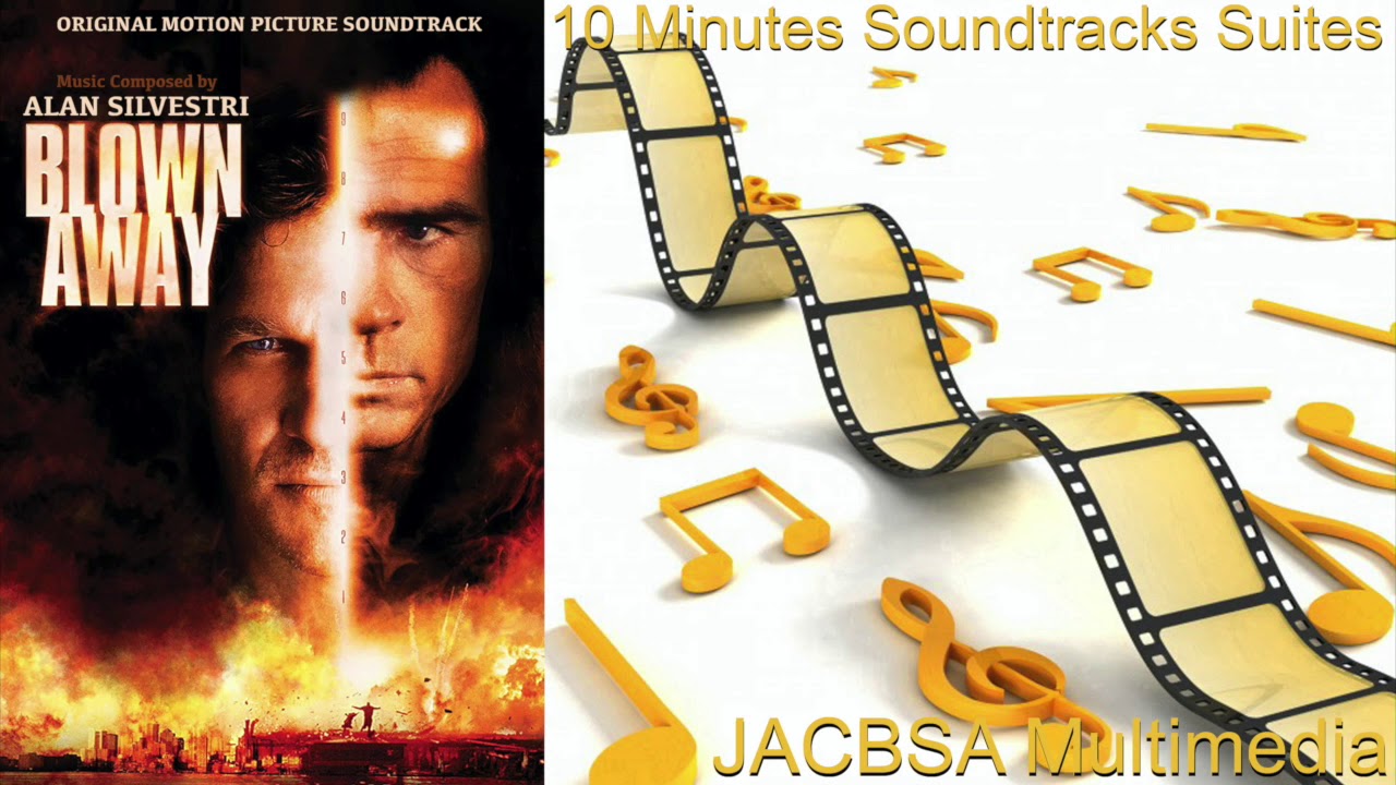  Blown Away Soundtrack Suite YouTube
