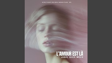 Thumbnail of L’amour est là