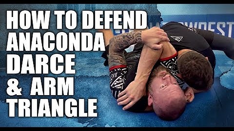 How To Defend Head & Arm Chokes - Anaconda, Darce & Arm Triangle