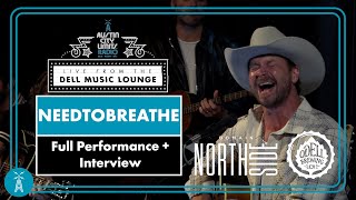 NEEDTOBREATHE [Full LIVE Performance + Interview] | Austin City Limits Radio