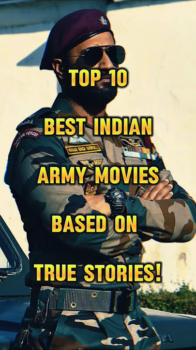 Top 10 Indian Army Movies Based on TRUE Stories | Must Watch!
