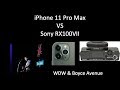 iPhone 11 Pro Max vs Sony RX100VII, What a Mess?