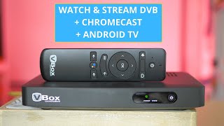 VBOX Android TV Gateway: Restream Live Broadcast TV and enjoy Android TV!