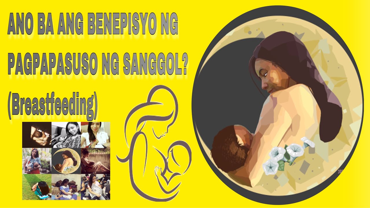 Paraan Ng Pagpapasuso Sa Sanggol BF VLOG 1 l MGA BENEPISYO NG PAGPAPASUSO (BREASTFEEDING) SA SANGGOL AT