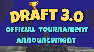 Draft 3- Minecraft Speedrun Tournament Announcement