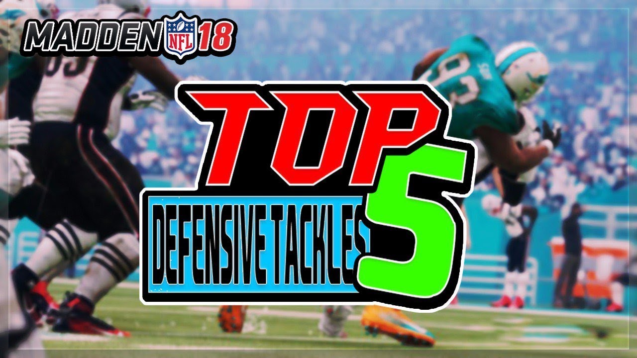 TOP 5 DEFENSIVE TACKLES RATINGS IN MADDEN 18! | MADDEN 18 TIGHT ENDS RATINGS