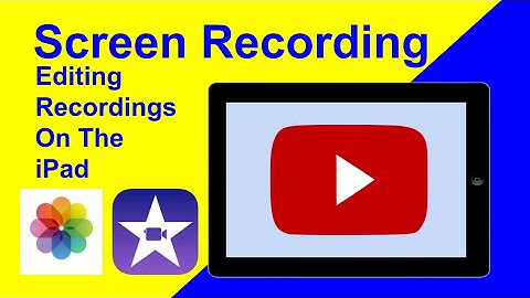 Editing A Screen Recording On The iPad
