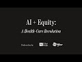 AI + Equity: A Health-Care Revolution | The Atlantic Festival 2023