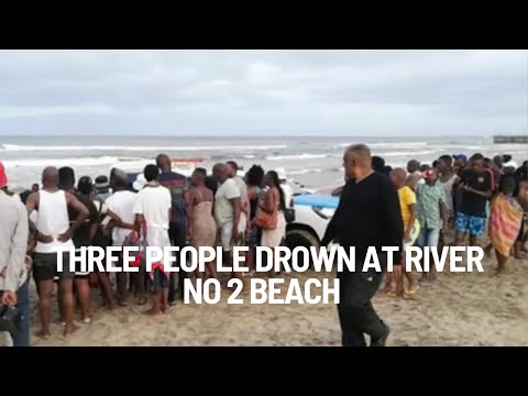 Three People Drown at River #2 Beach