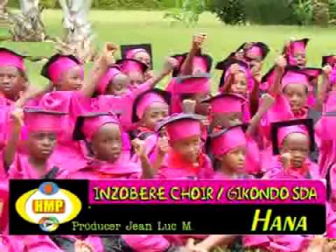 INZOBERE CHOIR SDA Gikondo  Hana Official Music Video