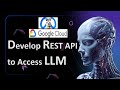 Develop Rest API for accessing LLAMA2 LLM in Google Cloud using Global Functions