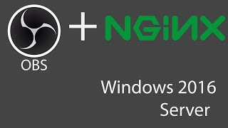 How to Setup OBS with NGINX on Windows for RTMP Streaming   VPS Hosted by Amazon AWS