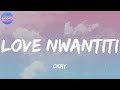 Ckay  love nwantiti lyrics