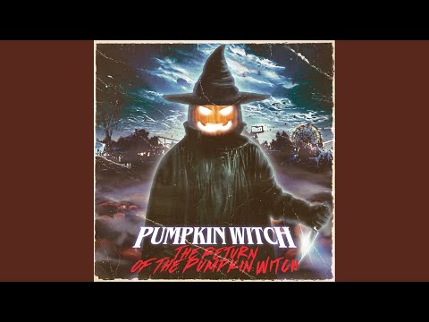 Pumpkin Witch — A Haunted Transmission