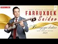 Farrux saidov  boringizga shukur nomli konsert dasturi 2023