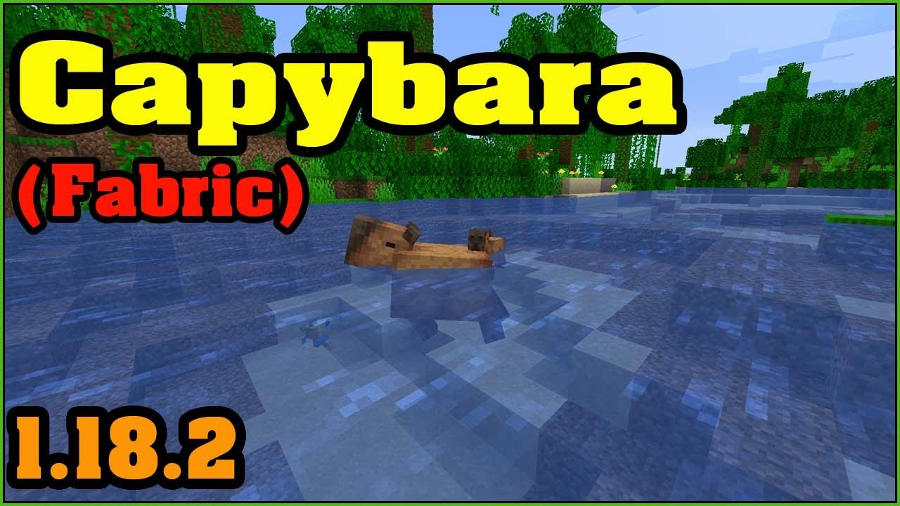 Capybara [Fabric] - Minecraft Mods - CurseForge