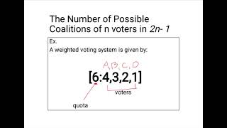 Weighted Voting System & Banzhaf Power Index