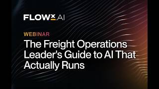 The Freight Operations Leader's Guide to AI That Actually Runs