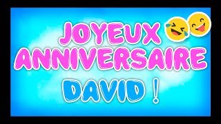 Joyeux Anniversaire David Happy Birthday Youtube
