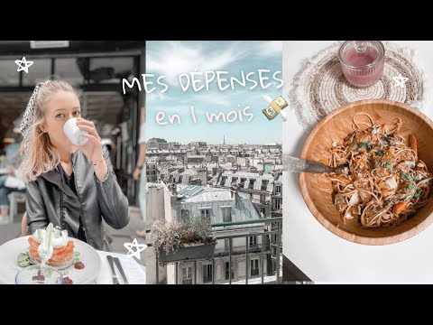 Mes dépenses en 1 mois! (étudiante à Paris)