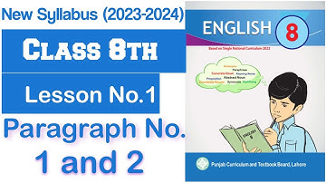 Class 8th English Lesson No.1 paragraph No.1 & 2 new syllabus (2023-2024) | Class 8th English