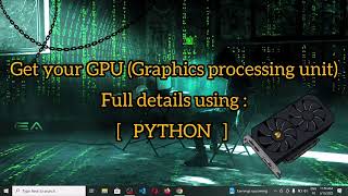 Extract GPU info with Python