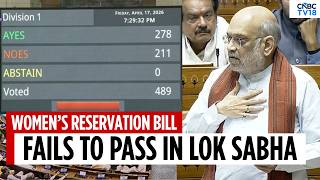 Women’s Reservation Bill Fails In Parliament | Delimitation Bill | Lok Sabha Voting News | N18V