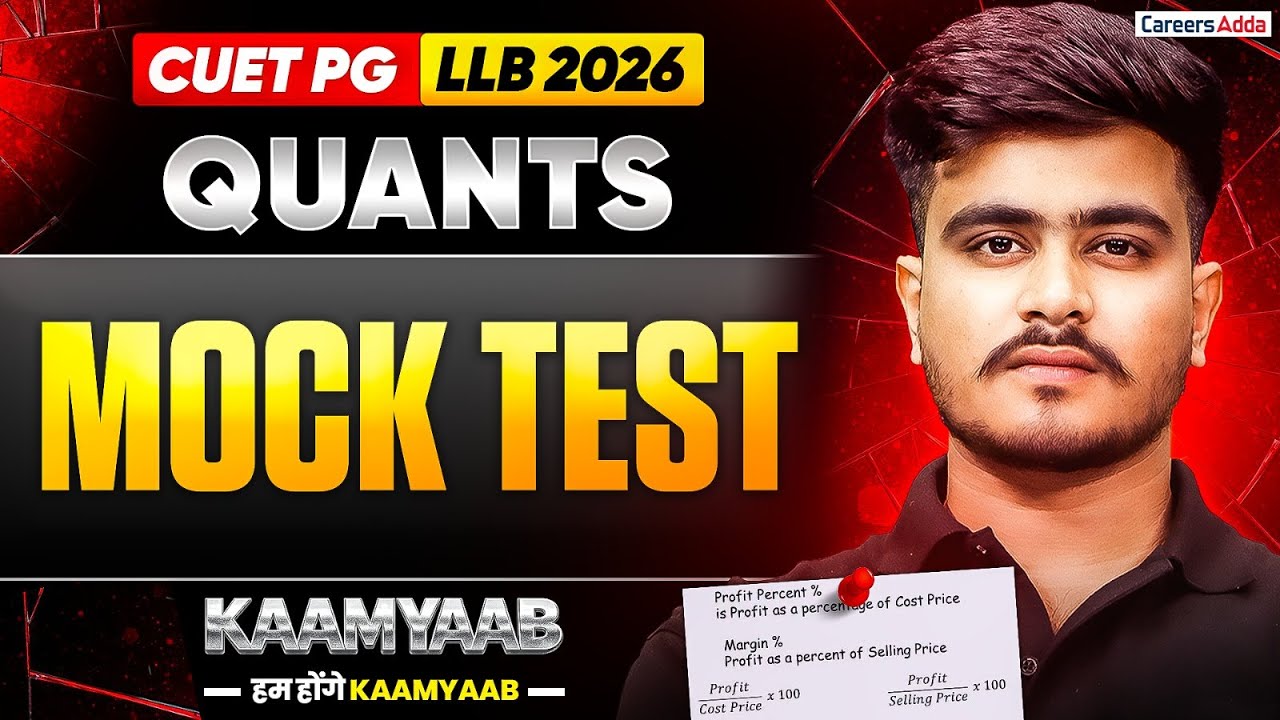 CUET PG LLB 2026 Quantitative Aptitude | Quants Complete Full Length MOCK Test Practice | Kaamyaab