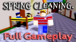 Spring Cleaning. - Full Gameplay [ROBLOX] screenshot 3