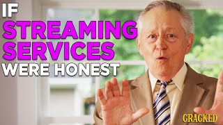 If Streaming Services Were Honest | Honest Ads