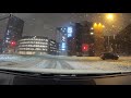 Driving in and around Helsinki during snowstorm.