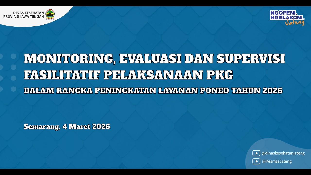 Monev dan Supervisi Fasilitatif Pelaksanaan PKG Dalam Rangka Peningkatan Layanan Poned 2026