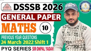 DSSSB Maths 2026 | PRT TGT PGT | Oct/Nov/Dec All Exams Solution |Teaching Non Teaching by Ompal Sir
